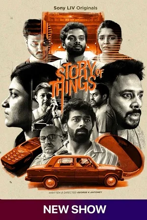 Download Story of Things (Season 1) Hindi SonyLIV Complete Web Series 480p | 720p | 1080p WEB-DL –