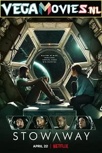 Download Stowaway (2021) Dual Audio {Hindi-English} 480p [400MB] | 720p [850MB] | 1080p [2.5GB] –