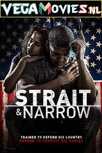 Download Strait and Narrow (2016) Dual Audio {Hindi-English} 480p [400MB] | 720p [1GB] | 1080p [2GB] –