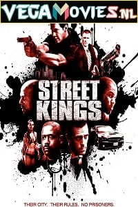 Download Street Kings (2008) {English With Subtitles} 480p [400MB] | 720p [850MB] –