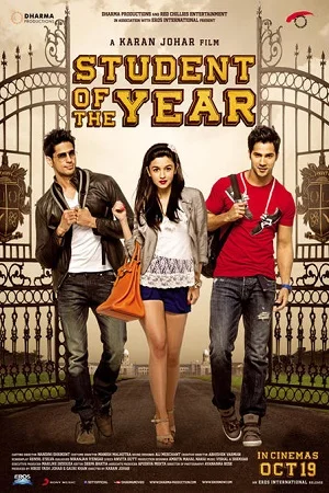 Download Student of the Year (2012) Hindi Full Movie 480p [400MB] | 720p [1.2GB] | 1080p [4GB] –