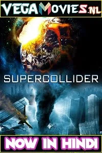 Download Supercollider (2013) Dual Audio {Hindi-English} 480p [300MB] | 720p [1GB] –