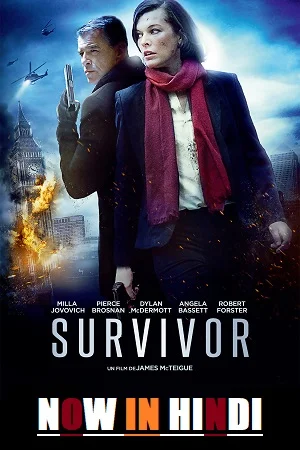 Download Survivor (2015) BluRay Dual Audio {Hindi-English} 480p [300MB] | 720p [800MB] | 1080p [3GB] –