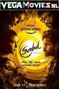 Download Suzhal: The Vortex (Season 1) [Hindi & Multi Audio] Complete Amazon Prime Web Series 480p | 720p | 1080p WEB-DL –