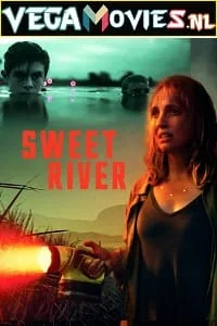 Download Sweet River (2020) Dual Audio [Hindi-English] WeB-DL 480p [380MB] | 720p [990MB] | 1080p [2GB] –