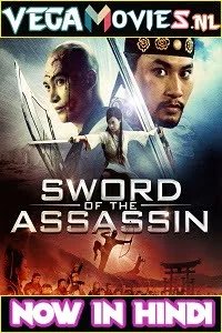 Download Sword of the Assassin (2012) Dual Audio {Hindi-English} 480p [400MB] | 720p [1GB] –