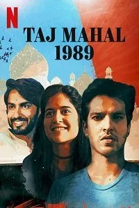 Download Taj Mahal 1989 (2020) Season 1 Hindi Netflix Complete Web Series 480p || 720p –