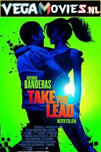 Download Take the Lead (2006) English With Subtitles 720p [1GB] | 1080p [2GB] –