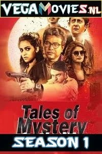 Download Tales Of Mystery And Thrill (2019) S01 Hindi Complete MXPlayer Web Series 480p | 720p –