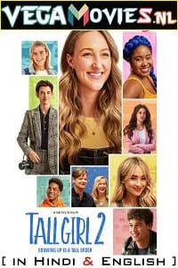 Download Tall Girl 2 – Netflix Original (2022) Dual Audio {Hindi-English} 480p [300MB] | 720p [1GB] | 1080p [2GB] –