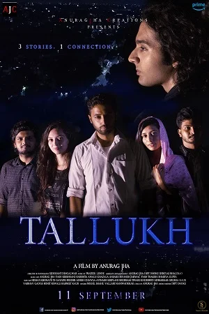 Download Tallukh (2020) Hindi Full Movie WEB-DL 480p [220MB] | 720p [690MB] | 1080p [2GB] –