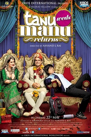 Download Tanu Weds Manu Returns (2015) Hindi Full Movie 480p [350MB] | 720p [1.1GB] | 1080p [3.7GB] –