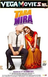 Download Tara Mira (2019) Punjabi Full Movie 480p [350MB] | 720p [1GB] –