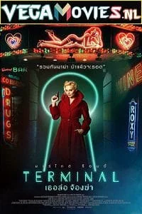 Download Terminal (2018) {English With Subtitles} 480p [300MB] | 720p [660MB] | 1080p [1.5GB] –