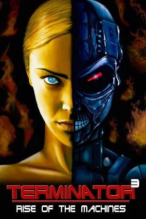 Download Terminator 3: Rise of the Machines (2003) Dual Audio {Hindi-English} 480p [350MB] | 720p [900MB] | 1080p [2.2GB] –