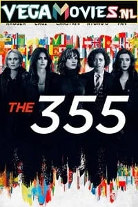 Download The 355 (2022) Dual Audio [Hindi-English] WeB-DL 480p [450MB] | 720p [1GB] | 1080p [2.1GB] –