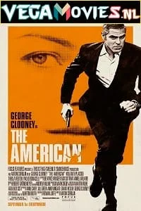 Download The American (2010) Dual Audio {Hindi-English} 480p [350MB] | 720p [1.2GB] | 1080p [2GB] –