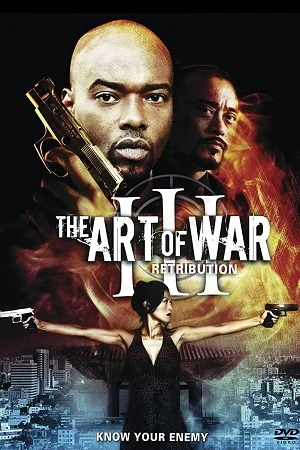 Download The Art of War 3: Retribution (2009) Dual Audio {Hindi-English} 480p [300MB] | 720p [1.2GB] –