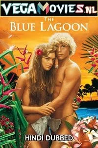 Download The Blue Lagoon (1980) Dual Audio [Hindi ORG + English] WeB-DL 480p [350MB] | 720p [850MB] | 1080p [5GB] –