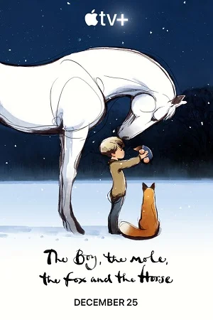 Download The Boy, the Mole, the Fox and the Horse (2022) WEB-DL Dual Audio {Hindi-English} 480p [110MB] | 720p [310MB] | 1080p [750MB] –