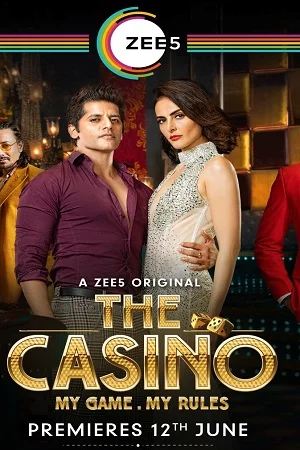 Download The Casino (2020) Season 1 Hindi Complete ZEE5 WEB Series 480p | 720p HDRip –