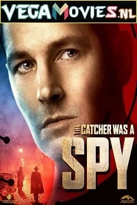 Download The Catcher Was a Spy (2018) Dual Audio {Hindi-English} 480p [350MB] | 720p [900MB] | 1080p [2GB] –