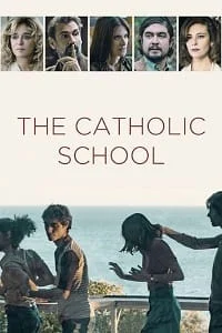 Download The Catholic School (2022) Dual Audio [English + Italian] WeB-DL 480p [350MB] | 720p [1GB] | 1080p [2.3GB] –