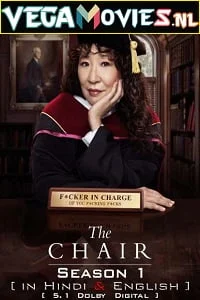 Download The Chair (2021) Season 1 Dual Audio {Hindi-English} Complete [Netflix] WEB Series 480p | 720p WEB-DL –