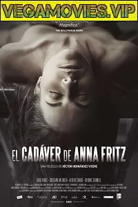 Download The Corpse of Anna Fritz (2015) Spanish {English Subtitles} 480p [250MB] | 720p [550MB] –