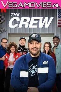 Download The Crew (2021) S01 Hindi Complete Netflix WEB Series 480p | 720p HDRip –