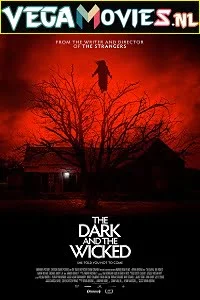 Download The Dark and the Wicked (2020) English 480p [300MB] | 720p [650MB] | 1080p [1.6GB] –