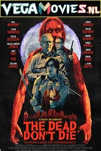 Download The Dead Dont Die (2019) Dual Audio [Hindi-English] 480p [350MB] | 720p [900MB] | 1080p [2GB] –