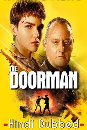 Download The Doorman (2020) Blu-Ray Dual Audio {Hindi-English} 480p [350MB] | 720p [1GB] | 1080p [1.5GB] –