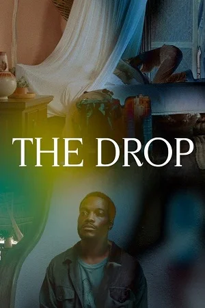 Download The Drop (2023) WEB-DL {English With Subtitles} Full Movie 480p [300MB] | 720p [800MB] | 1080p [2GB] –