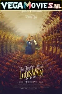 Download The Electrical Life of Louis Wain (2021) WEB-DL [DD5.1 English Audio] 480p [300MB] | 720p [900MB] | 1080p [2.5GB] –