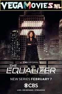 Download The Equalizer (Season 1 – 2) [S02E07 Added] English With Subtitles 720p x265 WEB-DL [200MB] –