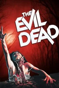 Download The Evil Dead (1981) Dual Audio Full Movie {Hindi-English} 480p [300MB] | 720p [700MB] | 1080p [2.2GB] –