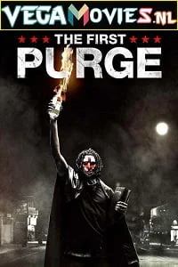 Download The First Purge (2018) Dual Audio [Hindi-English] 480p [300MB] | 720p [900MB] | 1080p [2.1GB] –