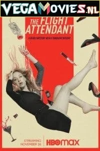 Download The Flight Attendant (2022) Season 2 [S02E08 Added] {English With Subtitles} 720p 10bit [300MB] WEB-DL –