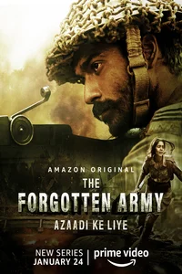 Download The Forgotten Army – Azaadi ke liye (2020) Season 1 Hindi Complete Prime Video Series 480p | 720p HDRip –