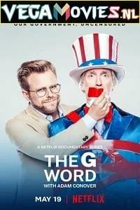 Download The G Word with Adam Conover (2022) Season 1 Dual Audio {Hindi-English} 720p [300MB] WEB-DL –