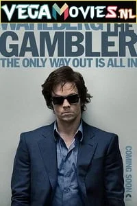 Download The Gambler (2014) Dual Audio {Hindi-English} 480p [350MB] | 720p [1GB] –