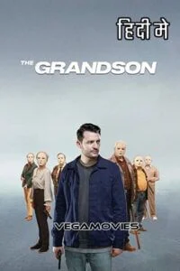 Download The Grandson (2022) Dual Audio [Hindi + Hungarian] WeB-DL 480p [350MB] | 720p [1.2GB] | 1080p [2.4GB] –