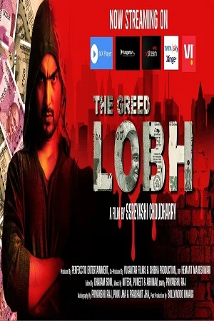 Download The Greed Lobh (2020) Hindi Full Movie 720p [450MB] HEVC HDRip –