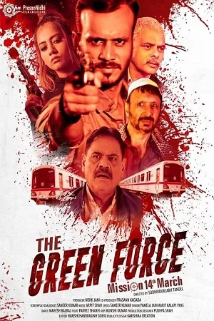 Download The Green Force (2021) HDRip Hindi Full Movie 480p [350MB] | 720p [750MB] | 1080p [1.6GB] –