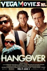 Download The Hangover (2009) Dual Audio {Hindi-English} 480p [300MB] | 720p [900MB] | 1080p [3.5GB] –