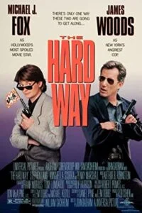 Download The Hard Way (1991) BluRay Dual Audio {Hindi-English} 480p [450MB] | 720p [1.2GB] | 1080p [2GB] –