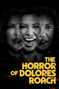 Download The Horror Of Dolores Roach (Season 1 – Amazon Prime) Complete Dual Audio {Hindi-English} 480p | 720p | 1080p WEB-DL –