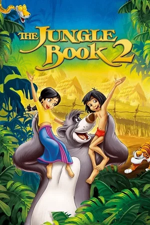 Download The Jungle Book 2 (2003) Dual Audio {Hindi-English} 480p [300MB] | 720p [900MB] | 1080p [1.5GB] –