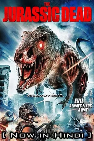 Download Z/Rex: The Jurassic Dead (2017) Hindi ORG. Dubbed Full Movie WEB-DL 480p [270MB] | 720p [800MB] | 1080p [2GB] –